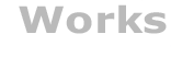 works